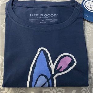 Life is Good T - Size M NWT